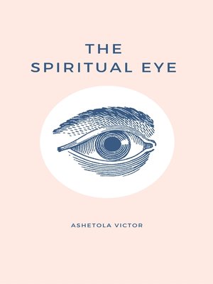 cover image of The Spiritual Eye